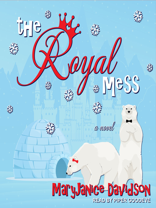 Title details for The Royal Mess by MaryJanice Davidson - Wait list